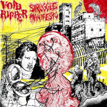Void Ripper / Struggle Manifesto - Split (2026)