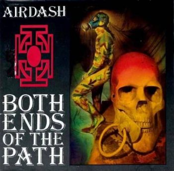 Airdash � Both Ends Of The Path (1991)