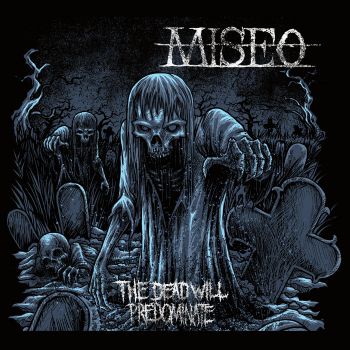 Miseo - The Dead Will Predominate [single EP] (2013)