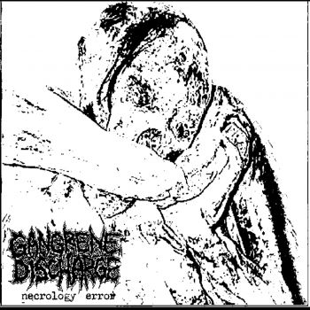 Gangrene Discharge - Necrology Error (2025)