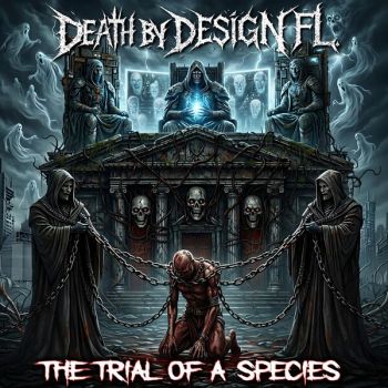 Death by Design FL - The Trial of a Species (2026)