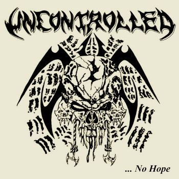 Uncontrolled - ... No Hope (2026)
