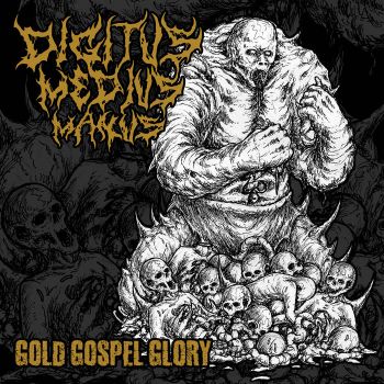 Digitus Medius Manus - Gold Gospel Glory (2026)