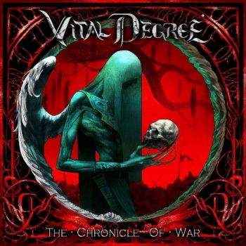 Vital Degree - The Chronicle Of War (2026)