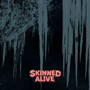 Skinned Alive - Ice Carver (2026)