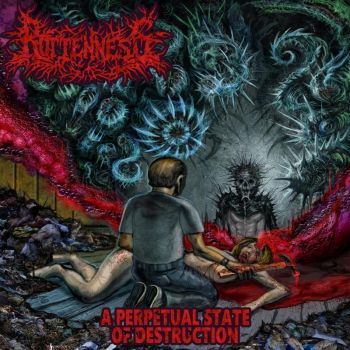 Rottenness - A Perpetual State of Destruction (2026)