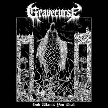 Gravecurse - God Wants You Dead (2026)