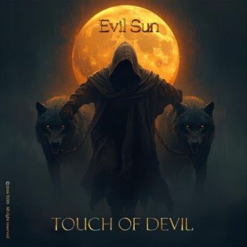 Touch Of Devil - Evil Sun (2026)