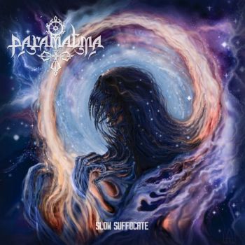 Paramatma - Slow Suffocate (2026)