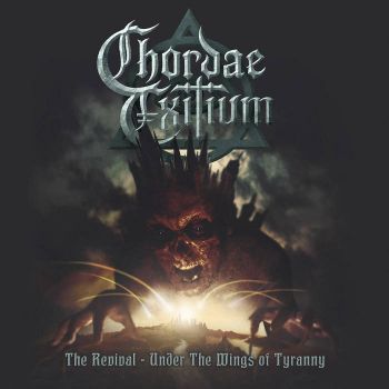 Chordae Exitium - The Revival - Under the Wings of Tyranny (2026)