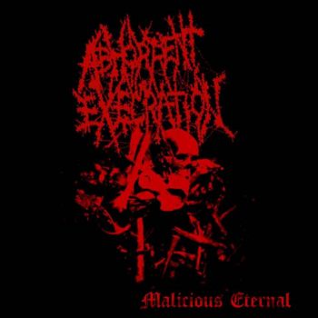 Abhorrent Execration - Malicious Eternal (2026)