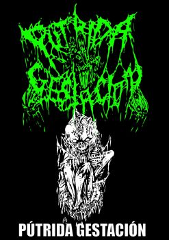 Putrida Gestacion - Preludio del Fin (2025)