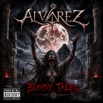 Alvarez - Bloody Tales (2026)