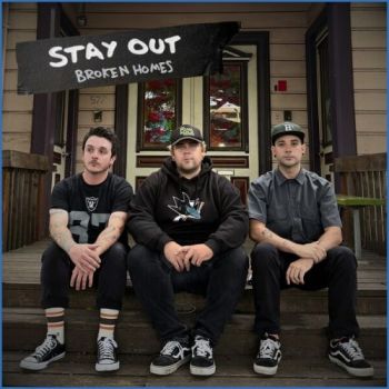 Stay Out - Broken Homes (2026)