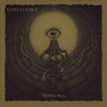 Coma Control - Shed the Sleep (2026)