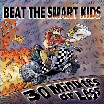 Beat the Smart Kids - 30 Minutes Or Less (2026)