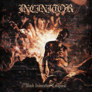 Incinitor - Black Invocation Conquest (2026)