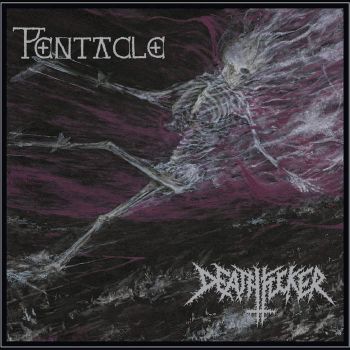Pentacle / Deathfucker - Spawn of the Graveless Deity (2026)