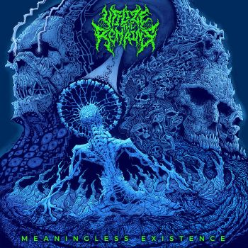Utilize the Remains - Meaningless Existence (2026)