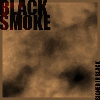 Signed in Black - Black Smoke (2026)