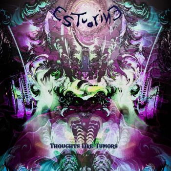 Estuarine - Thoughts Like Tumors (2026)