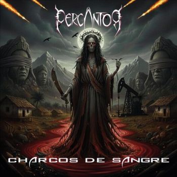 Percantor - Charcos de Sangre (2026)