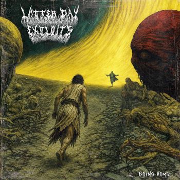 Latter Day Exploits - Going Home (2026)