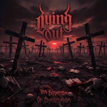 Dying Out - Total Extinction of Christendom (2026)