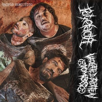 Putrefacta / Violated Rotten Tombs - Triplo Homicidio (2026)