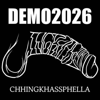Chhingkhassphella - Demo 2026 (2026)