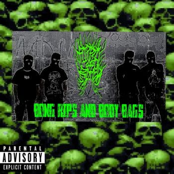 Ripped and Rotted - Bong Rips and Body Bags (2025)