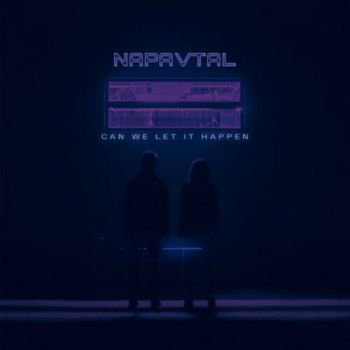Napavtal - Can We Let It Happen (2026)