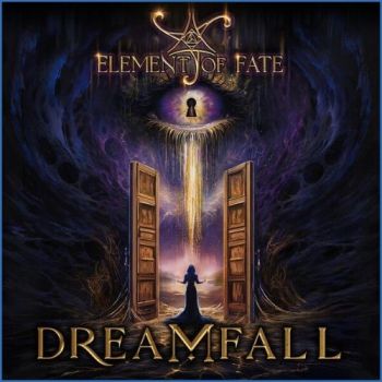 Element Of Fate - Dreamfall (2026)