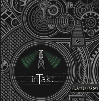 Plastikstrom - InTakt (2026)