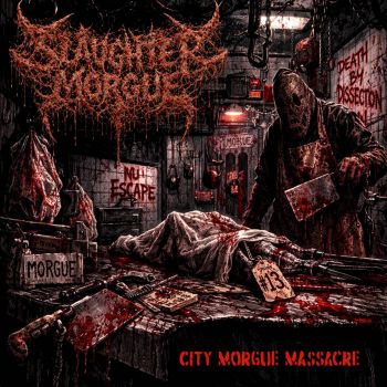 Slaughter Morgue - City Morgue Massacre (2026)