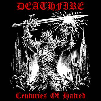 Deathfire - Centuries of Hatred (2026)
