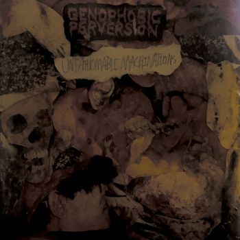 Genophobic Perversion - Unfathomable Machinations (2026)