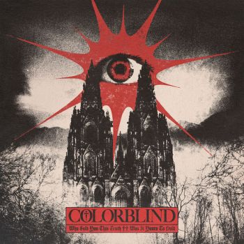Colorblind - Who Sold You This Truth ++ Was It Yours To Hold (2026)