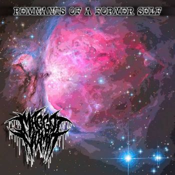 Maggot Vomit - Remnants of a Former Self (2026)