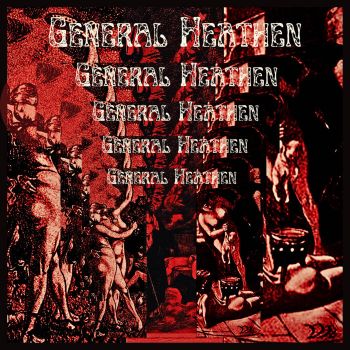 General Heathen - General Heathen (2026)