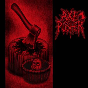 Axe Pusher - Axe Pusher (2026)