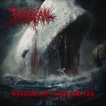 BlodSkaal - Wreckage of Flesh and Sail (2026)