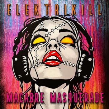 Elektrikill - Macabre Masquerade (2026)