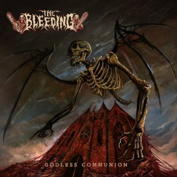 The Bleeding - Godless Communion (2026)