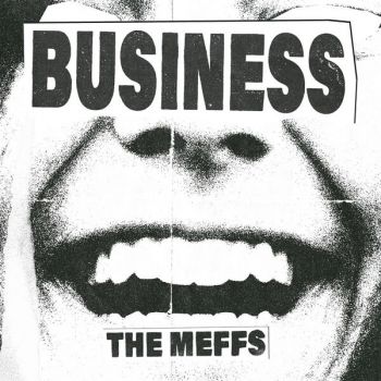 The Meffs - Business (2026)