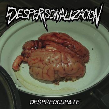 Despersonalizacion - Despreocupate (2026)