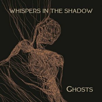 Whispers In The Shadow - Ghosts (2023)
