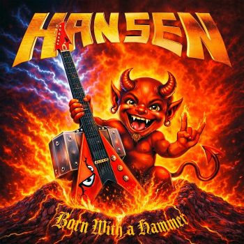 Hansen - Born With A Hammer (2026)