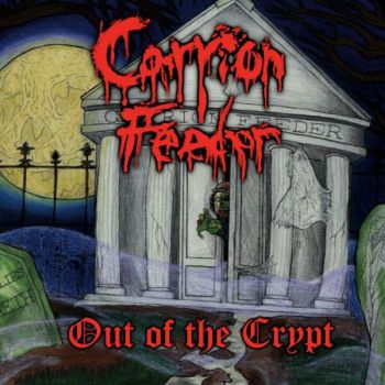 Carrion Feeder - Out of the Crypt (2026)