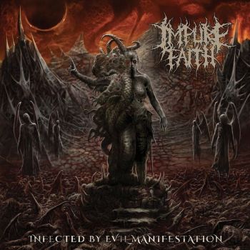 Impure Faith - Infected by Evil Manifestation (2026)